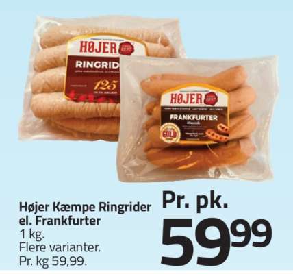 Højer Kæmpe Ringrider el. Frankfurter