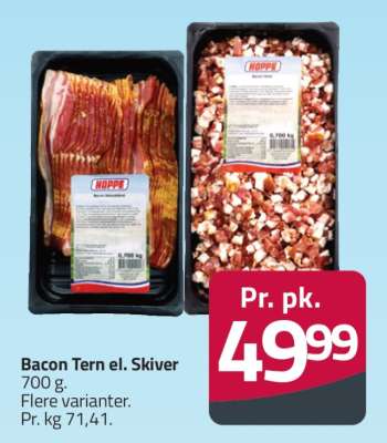 Bacon Tern el. Skiver