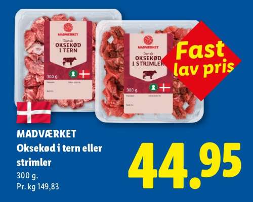 MADVÆRKET Oksekød i tern eller strimler