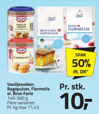 Vaniljesukker, Bagepulver, Flormelis el. Brun Farin