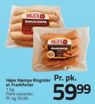 Højer Kæmpe Ringrider el. Frankfurter