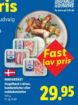 MADVÆRKET Stegeflæsk i skiver, kamkoteletter eller nakkekoteletter