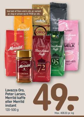 Lavazza Oro, Peter Larsen, Merrild kaffe eller Merrild instant