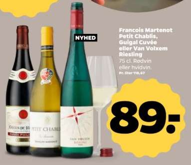 Francois Martenot Petit Chablis, Guigal Cuvée eller Van Volxem Riesling