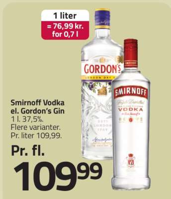 Smirnoff Vodka el. Gordon's Gin