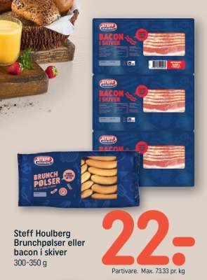 Steff Houlberg brunchpølser eller bacon i skiver